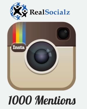 1000 Instagram Mentions
