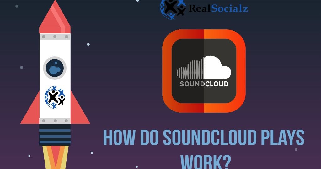How do SoundCloud Plays Work?