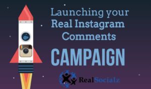 RealSocialz Instagram comments campaign
