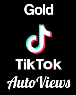 Gold TikTok Auto Views