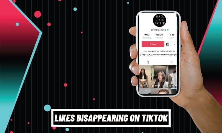 Why are my likes disappearing on tiktok