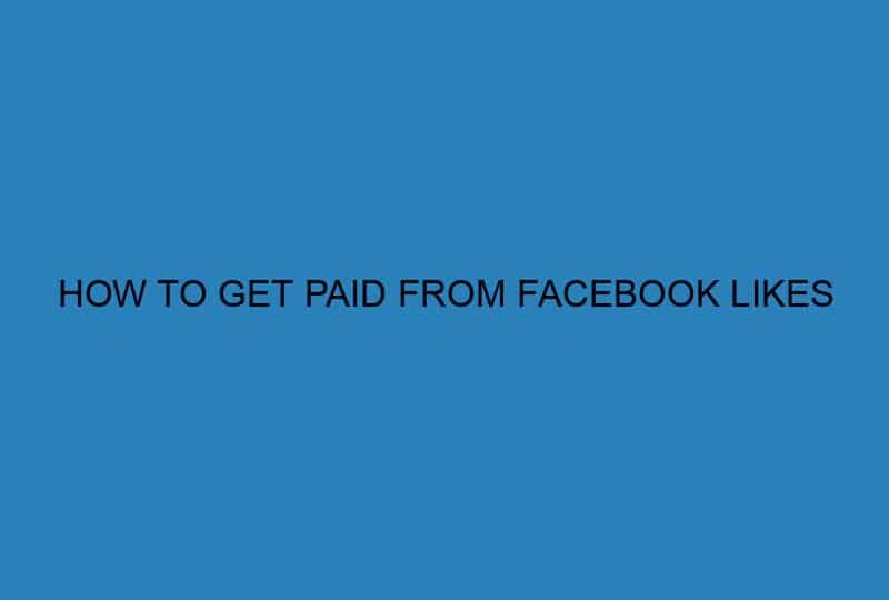 How to get paid from facebook likes