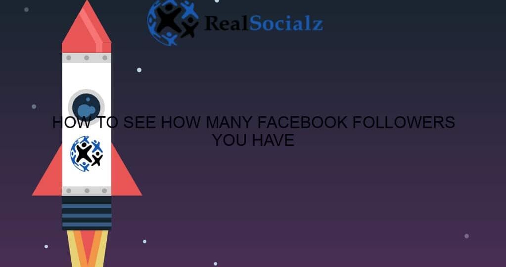 how to see how many facebook followers you have