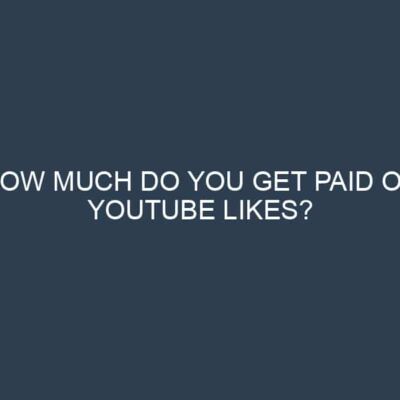How Much Do You Get Paid on YouTube Likes?