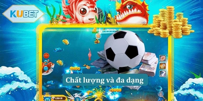 Chất lượng và đa dạng 